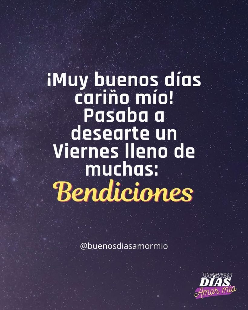 Te deseo un viernes lleno de bendiciones