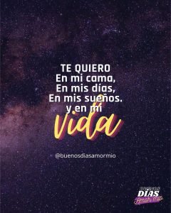 Te quiero en mi vida