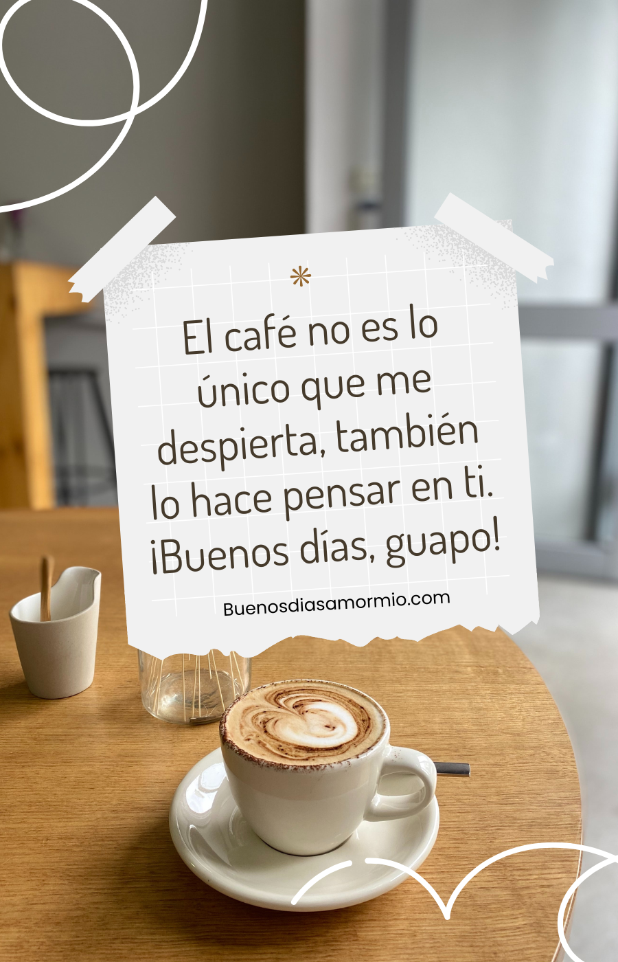 frase de buenos dias para mi novio cafe